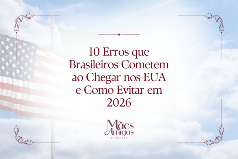 10 Erros que Brasileiros Cometem ao Chegar nos EUA e Como Evitar em 2026