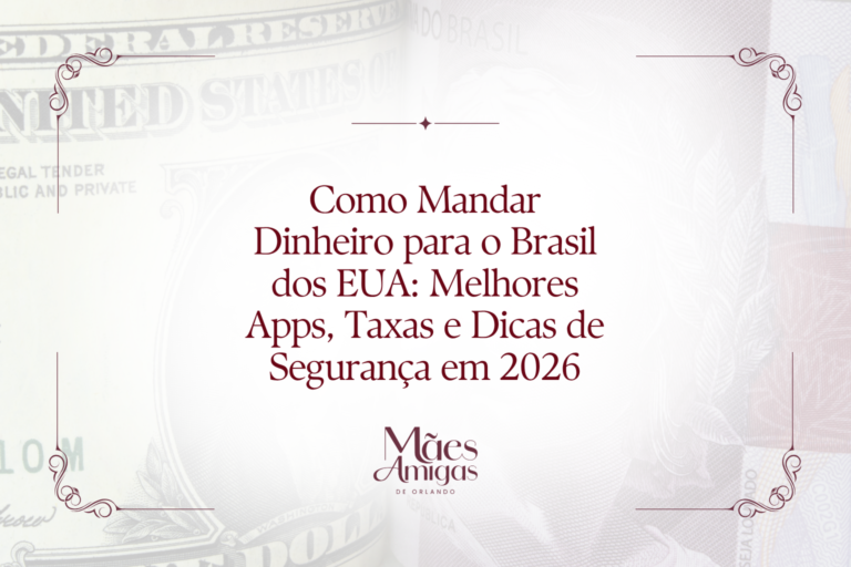 Como Mandar Dinheiro para o Brasil dos EUA: Melhores Apps, Taxas e Dicas de Segurança em 2026