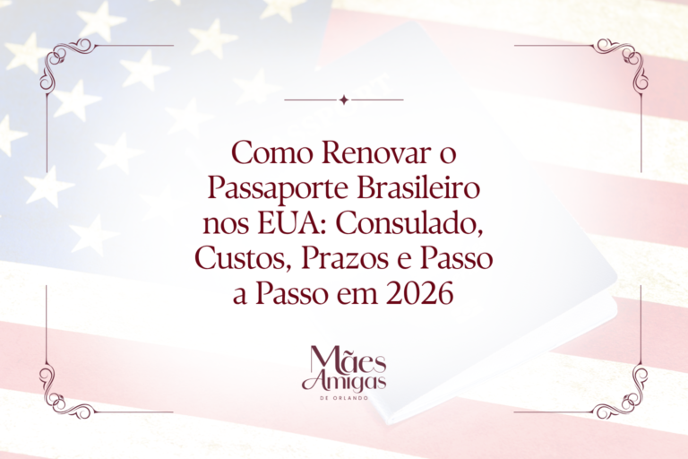 Como Renovar o Passaporte Brasileiro nos EUA: Consulado, Custos, Prazos e Passo a Passo em 2026