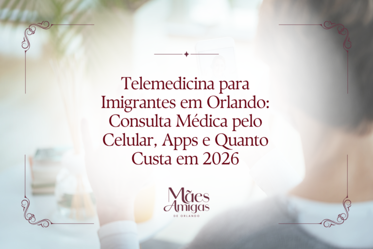 Telemedicina para Imigrantes em Orlando: Consulta Médica pelo Celular, Apps e Quanto Custa em 2026
