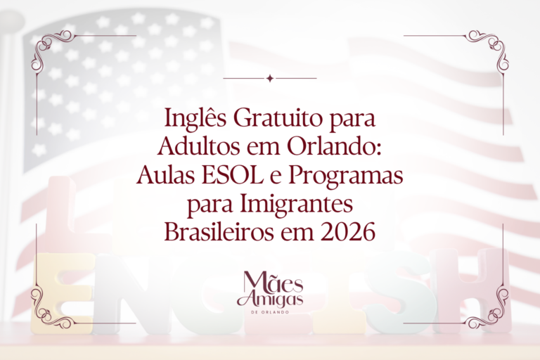 Inglês Gratuito para Adultos em Orlando: Aulas ESOL e Programas para Imigrantes Brasileiros em 2026